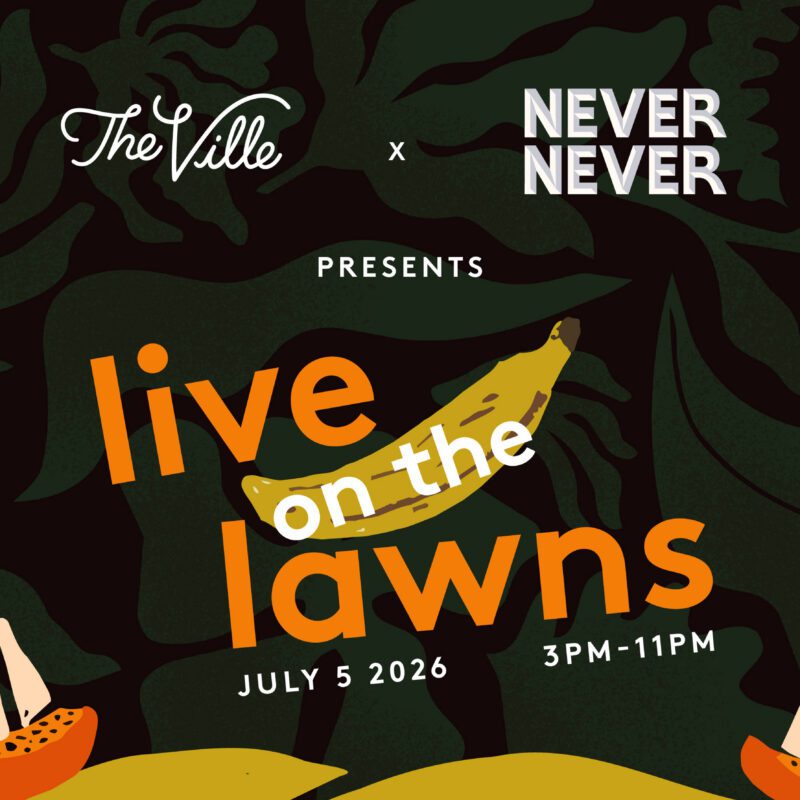 Live on The Lawns on July 5 2026